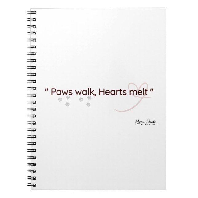 Paws Touch, Hearts Feel Notebook Notizblock (Vorderseite)