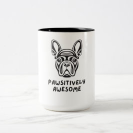 Pawsistisch Phantastischer Bulldog Zweifarbige Tasse