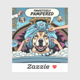 Pawsitiv Pampered Hund kundenspezifisch geschnitte Aufkleber