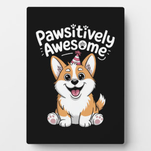 Pawsitiv Phantastisch Corgi Birthday Hundeshirt Fotoplatte