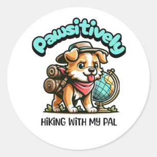 Pawsitiv Wandern mit meinem Kumpel (Hund) Runder Aufkleber