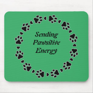 Pawsitive Mouse Pad von Sommer Hamilton Mousepad