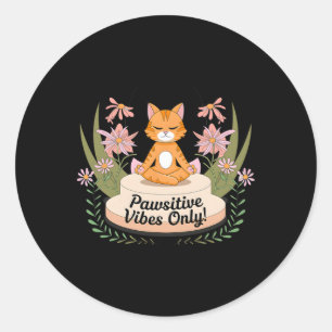 Pawsitive Vibes Only Yoga-Posen Kitten Katzenliebh Runder Aufkleber