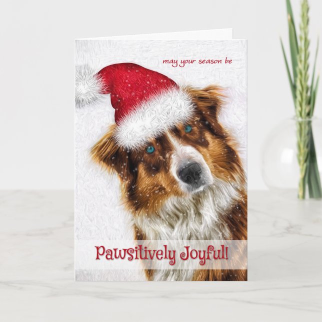 Pawsively Joyful Australian Shepherd Santa Feiertagskarte (Vorderseite)