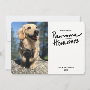 Pawsome Howlidays   Carte de vacances photo de chi