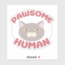 Pawsome Human Funny Cat Head Cartoon Design Aufkleber