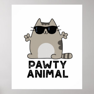 Pawty Animal Funny Party Cat Puff Poster