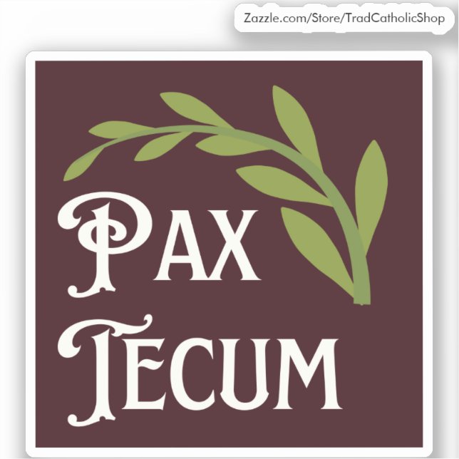 Pax Tecum Niedlicher lateinkatholischer Friede sei Aufkleber (Vorderseite)