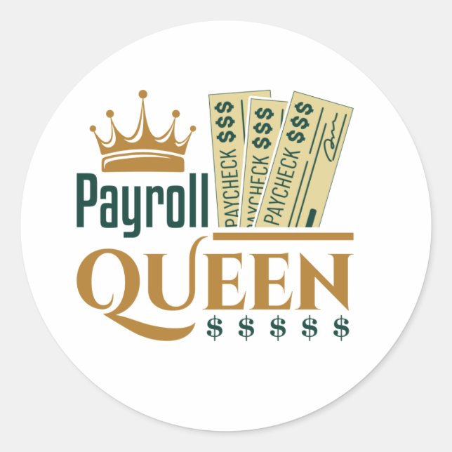 Payroll Queen Runder Aufkleber (Vorderseite)
