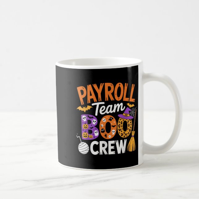 Payroll Team Boo Crew Halloween Matching Soky Outf Kaffeetasse (Rechts)