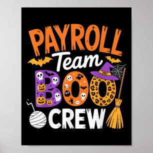 Payroll-Team Boo-Crew Halloween-Matching-Soky-Outf Poster