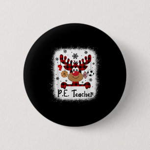 Pbe7 Pe Teacher Rentier Weihnachten Weihnachten We Button