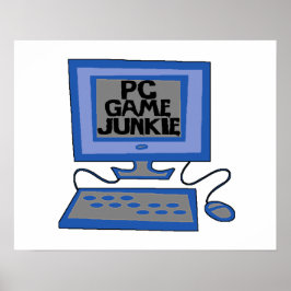 PC Game Junkie Poster