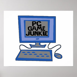 PC Game Junkie Poster
