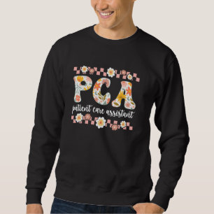 PCA Groovy Patient Care Assistent PCA Krankenschwe Sweatshirt