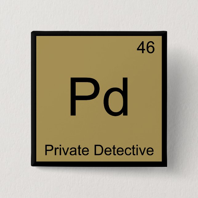 Pd - Symbol für private Detektivchemikalien T Button (Vorderseite)