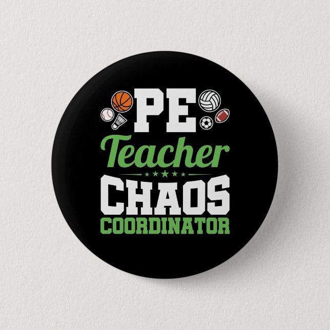 PE Teacher Chaos Koordinator Button (Vorderseite)