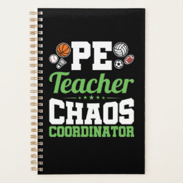 PE Teacher Chaos Koordinator Planer