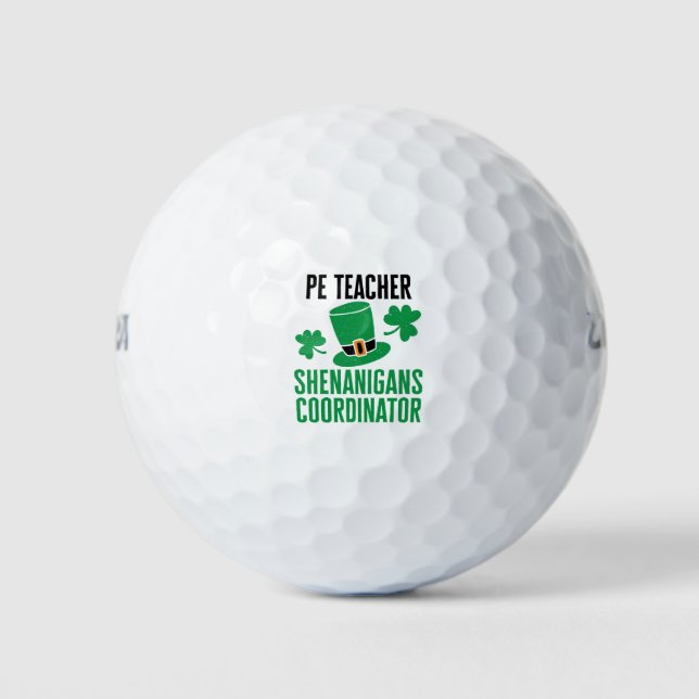 PE Teacher Shenanigans Coordinator St Patricks Day Golfball (Vorderseite)