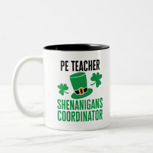 PE Teacher Shenanigans Coordinator St Patricks Day Zweifarbige Tasse