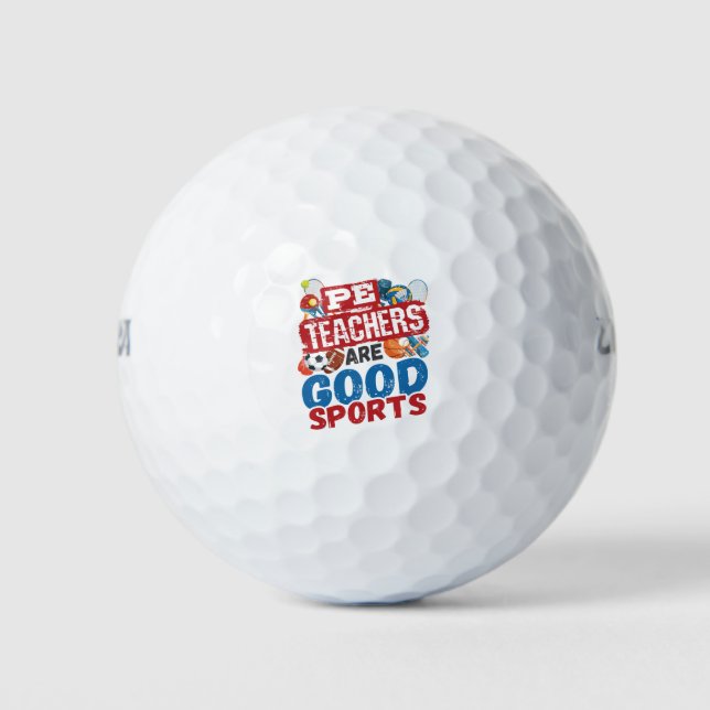 PE Teachers Are Good Sports Phys Ed Teacher Golfball (Vorderseite)