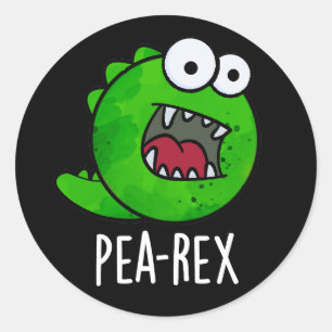 Pea Rex Funny Dinosaur Veggie TRex Pun Dark BG Runder Aufkleber