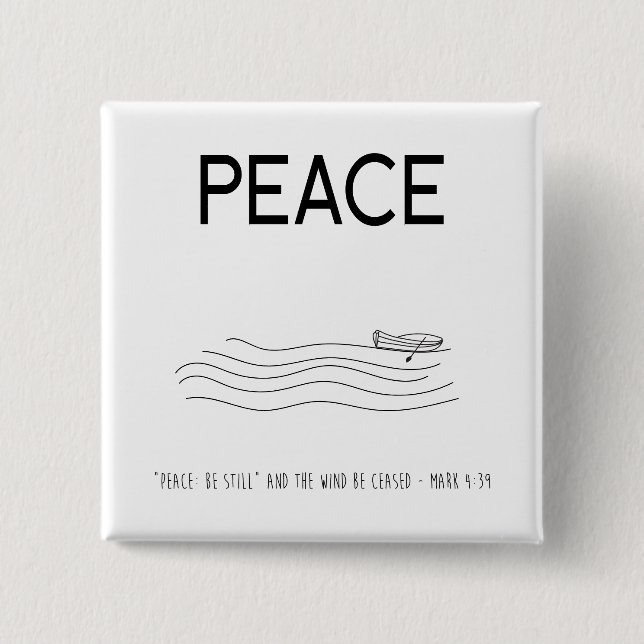 Peace Be still Boat in water Button (Vorderseite)