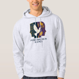 Peace Begins in Silence Dove Hoodie
