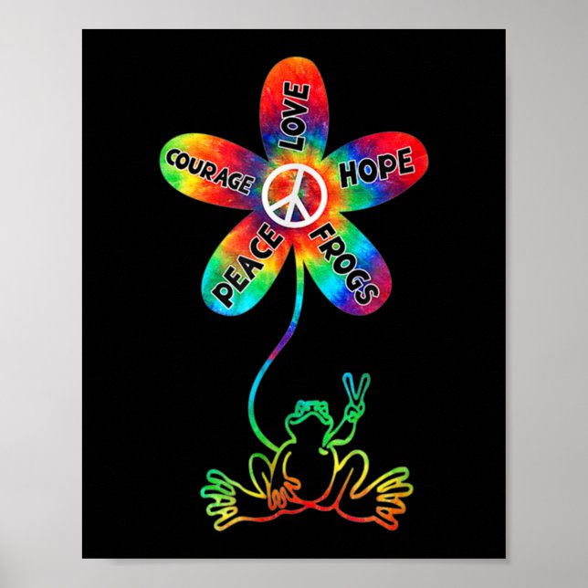 Peace Courage Liebe Hope Frogs Hippie Poster (Vorne)