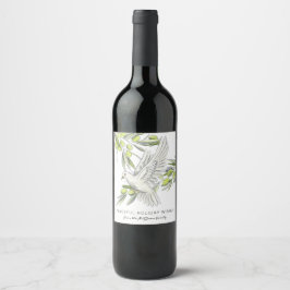 Peace Dove and Olive Branches Custom Wine Label Weinetikett