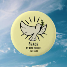 Peace Dove Button - "Friede sei mit euch allen!"