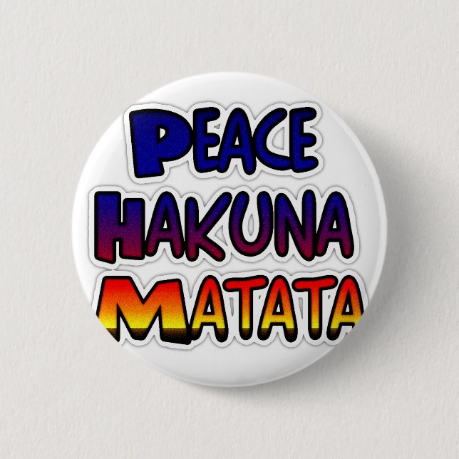 Peace Hakuna Matata Gradient Art Button (Vorderseite)