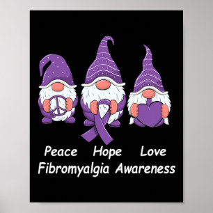 Peace Hope Liebe Gnomes Lila Ribbon Fibromyalgie Poster