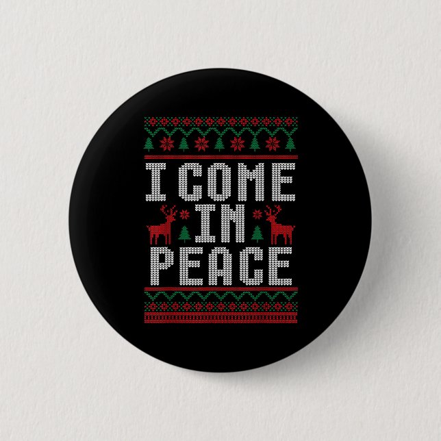 Peace I Come In Peace Couple Matching Ugly Christm Button (Vorderseite)