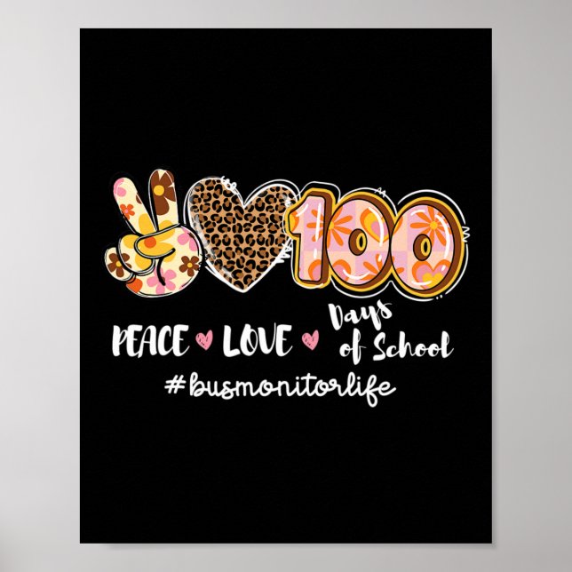 Peace Liebe 100 Days of School Leopard Bus Monitor Poster (Vorne)