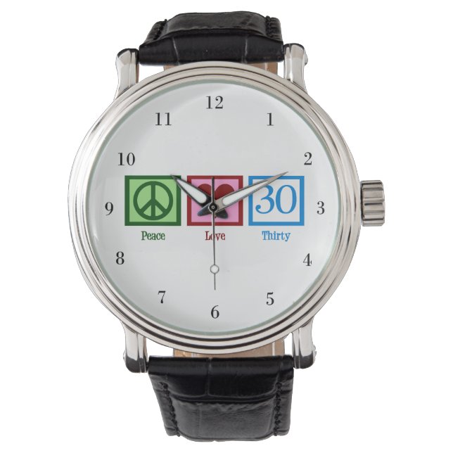 Peace Liebe 30. Geburtstag Niedliches Party Armbanduhr (Vorderseite)