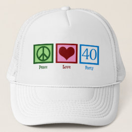 Peace Liebe 40. Geburtstag Niedliches Party Truckerkappe