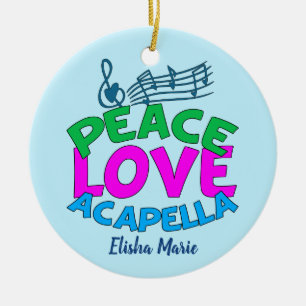 Peace Liebe Acapella Niedliche Weihnachten Keramik Ornament