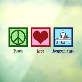 Peace Liebe Akupunktur Niedlich Akupunkturist Fensteraufkleber