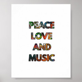 Peace Liebe and Music Quote Poster