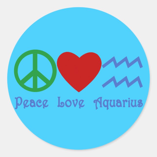 Peace Liebe Aquarius Products Runder Aufkleber (Vorderseite)