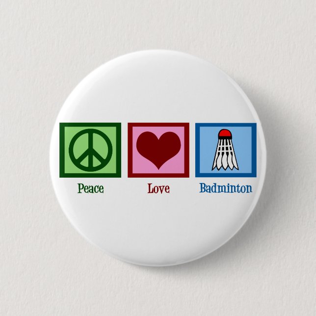 Peace Liebe Badminton Button (Vorderseite)