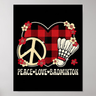 Peace Liebe Badminton Lover Outfit Women Girls Poster