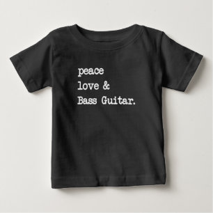 Peace Liebe & Bass Guitar Musician Guitaris Baby T-shirt