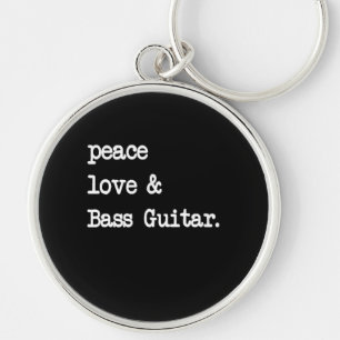 Peace Liebe & Bass Guitar Musician Guitaris Schlüsselanhänger