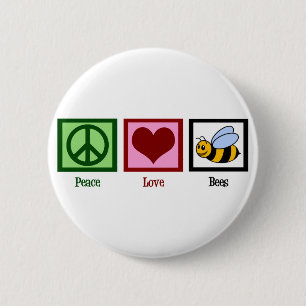 Peace Liebe Bees Button