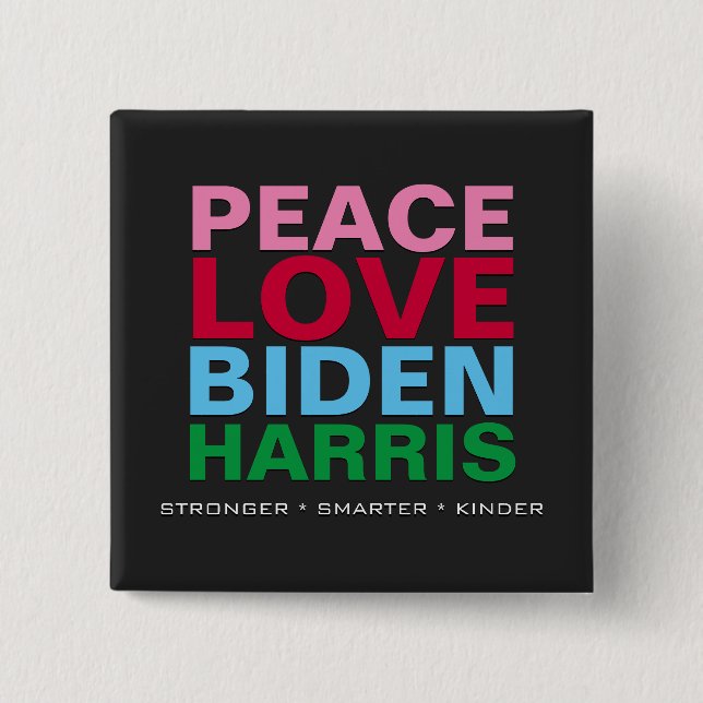 PEACE LIEBE BIDEN HARRIS Stärker Smarter Kinder Button (Vorderseite)