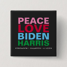 PEACE LIEBE BIDEN HARRIS Stärker Smarter Kinder Button
