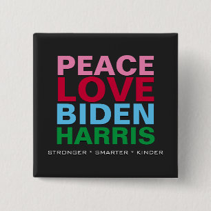 PEACE LIEBE BIDEN HARRIS Stärker Smarter Kinder Button