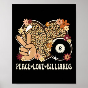 Peace Liebe Billiards Lover Leopard Print Girl Nie Poster
